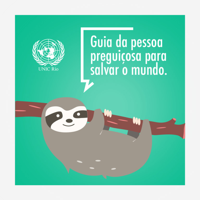 Imagem da capa do livro, com um bicho-preguiça pendurado em uma árvore em formato de desenho. No fundo verde claro, lê-se o título "Guia da pessoa preguiçosa para salvar o mundo" e o logo da UNIC Rio.